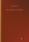 Image for The Education of Children