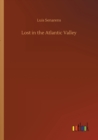 Image for Lost in the Atlantic Valley