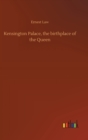 Image for Kensington Palace, the birthplace of the Queen