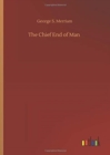 Image for The Chief End of Man