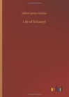 Image for Life of Schamyl