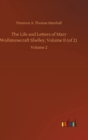 Image for The Life and Letters of Mary Wollstonecraft Shelley, Volume II (of 2) : Volume 2