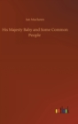 Image for His Majesty Baby and Some Common People
