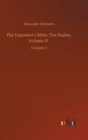 Image for The Expositor&#39;s Bible : The Psalms, Volume III: Volume 3