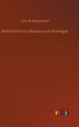 Image for Mont Oriol or a Romance of Auvergne