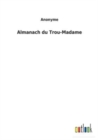 Image for Almanach du Trou-Madame