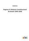 Image for Paginas DHistoria Constitucional do Brasil 1840-1848