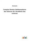 Image for Comptes Rendus Hebdomadaires des Seances de l&#39;Academie des sciences