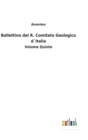 Image for Bollettino del R. Comitato Geologico d´Italia : Volume Quinto