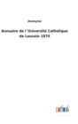 Image for Annuaire de lUniversite Catholique de Louvain 1870