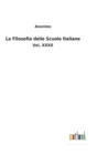 Image for La Filosofia delle Scuole Italiane : Vol. XXXII