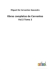 Image for Obras completas de Cervantes : Vol.5 Tomo 3
