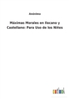 Image for Maximas Morales en Ilocano y Castellano : Para Uso de los Ninos