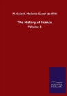 Image for The History of France : Volume 8