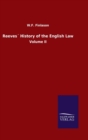 Image for Reeves History of the English Law : Volume II