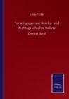 Image for Forschungen zur Reichs- und Rechtsgeschichte Italiens