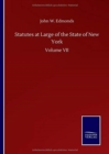 Image for Statutes at Large of the State of New York : Volume VII