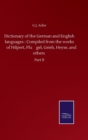 Image for Dictionary of the German and English languages