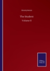 Image for The Student : Volume II