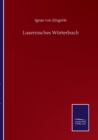 Image for Lusernisches Woerterbuch