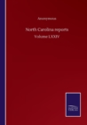 Image for North Carolina reports : Volume LXXIV