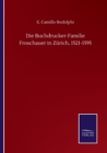 Image for Die Buchdrucker-Familie Froschauer in Zurich, 1521-1595
