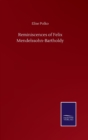 Image for Reminiscences of Felix Mendelssohn-Bartholdy