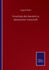 Image for Vorschule des Sanskrit in lateinischer Umschrift