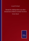 Image for Deutsche Adelsproben aus dem Deutschen Ordens-Central-Archive