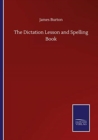 Image for The Dictation Lesson and Spelling Book