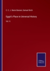 Image for Egypt&#39;s Place in Universal History