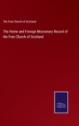 Image for The Home and Foreign Missionary Record of the Free Church of Scotland
