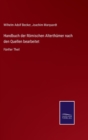 Image for Handbuch der Roemischen Alterthumer nach den Quellen bearbeitet : Funfter Theil
