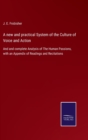 Image for A new and practical System of the Culture of Voice and Action