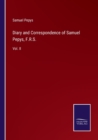 Image for Diary and Correspondence of Samuel Pepys, F.R.S. : Vol. II