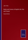 Image for Nooks and Corners of English Life, Past and Present