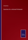Image for Questions for a reformed Parliament