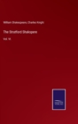 Image for The Stratford Shakspere : Vol. VI.