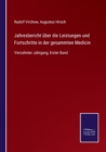Image for Jahresbericht uber die Leistungen und Fortschritte in der gesammten Medicin