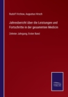Image for Jahresbericht uber die Leistungen und Fortschritte in der gesammten Medicin