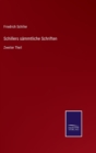 Image for Schillers sammtliche Schriften : Zweiter Theil