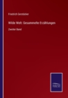 Image for Wilde Welt : Gesammelte Erzahlungen: Zweiter Band