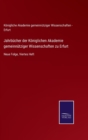 Image for Jahrbucher der Koniglichen Akademie gemeinnutziger Wissenschaften zu Erfurt