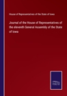Image for Journal of the House of Representatives of the eleventh General Assembly of the State of Iowa