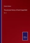 Image for The personal History of David Copperfield : Vol. II