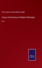 Image for Course of the History of Modern Philosophy