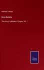 Image for Nina Balatka : The story of a Maiden of Prague. Vol. 1