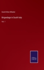 Image for Brigandage in South Italy : Vol. 1