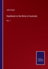 Image for Handbook to the Birds of Australia : Vol. 1