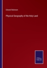 Image for Physical Geography of the Holy Land